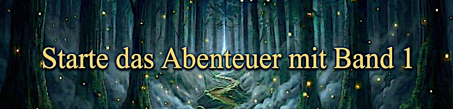 Start das Abenteuer mit Band 1