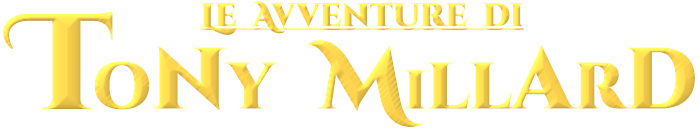 Logo Le Avventure di Tony Millard